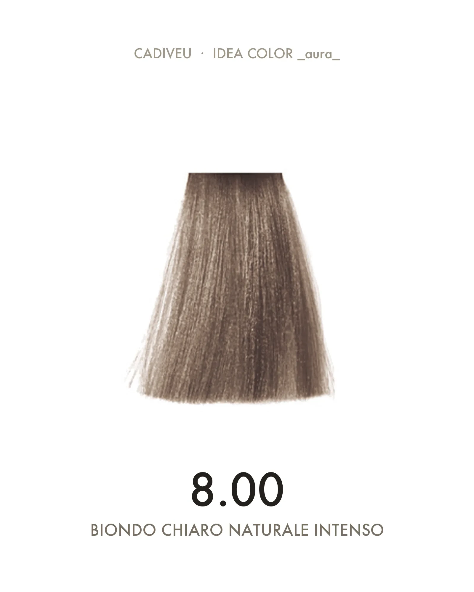 1055572000-Aura-800-Biondo-Chiaro-Naturale-Intenso---Colore-Cadiveu-02.webp