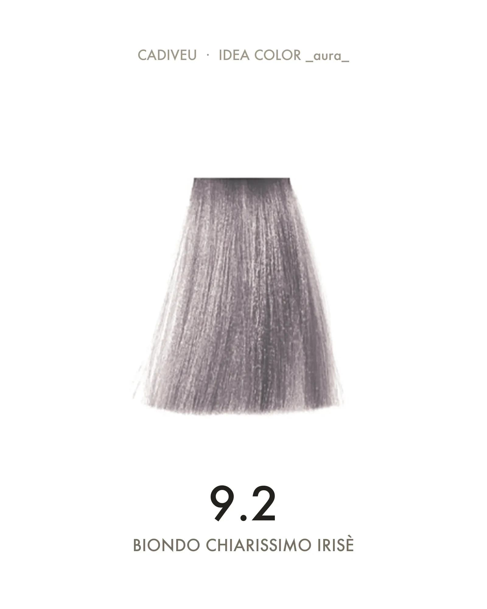 1055609000-Aura-92-Biondo-Chiarissimo-Iris---Colore-Professionale-Cadiveu-02.webp