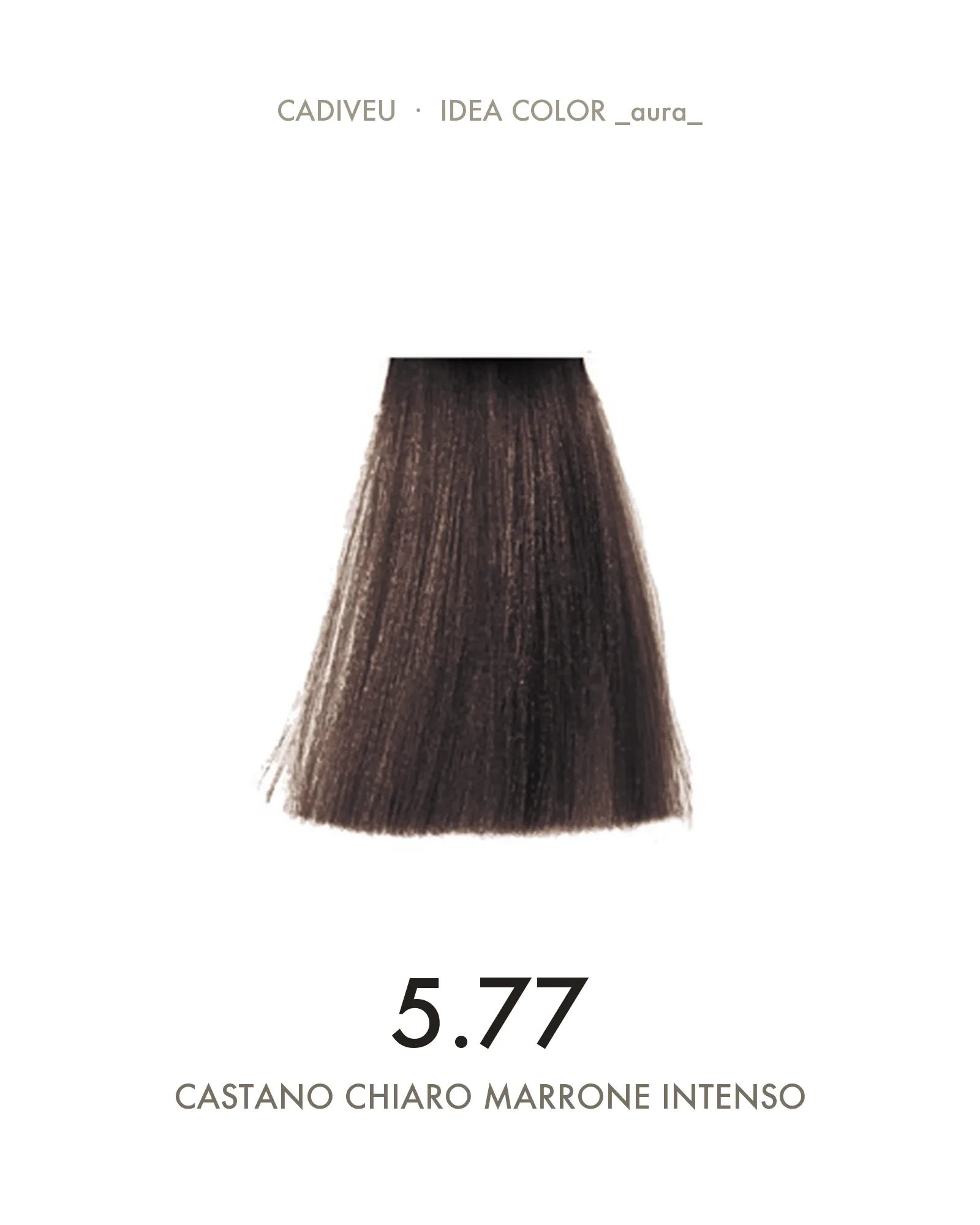 1055617000-Aura-577-Castano-Chiaro-Marrone-Intenso---Colore-Cadiveu-02.webp