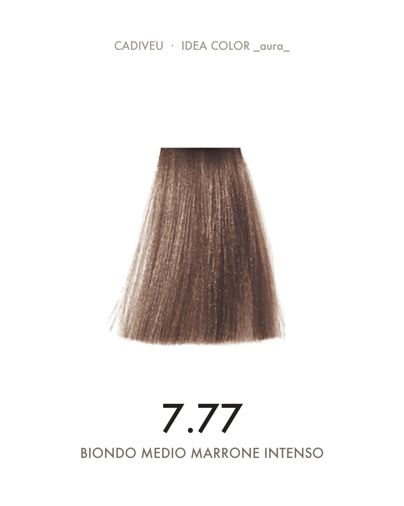 1055619000-Aura-777-Biondo-Medio-Marrone-Intenso---Colore-Cadiveu-02.webp